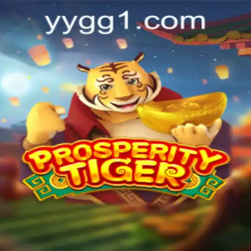 Exploring the Exciting World of ProsperityTiger: An In-Depth Look at Gameplay and Strategies